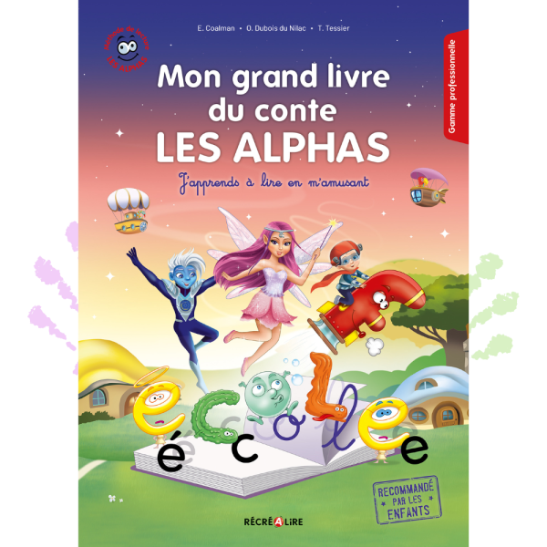 [PRODUIT DÉCLASSÉ]  Mon grand livre du conte les Alphas