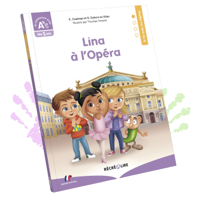 Lina à l’opéra | Première lecture niveau 2 | Collection Je lis avec les Alphas Lina à l’opéra | Première lecture niveau 2 | Collection Je lis avec les Alphas