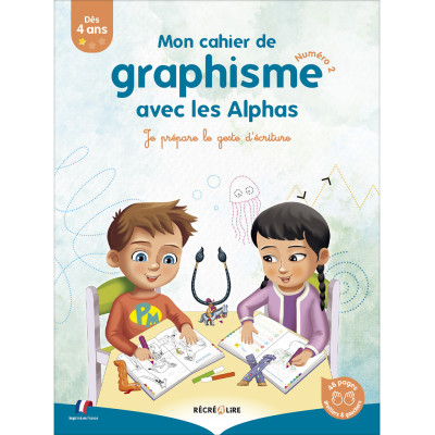 Cahier de graphisme niveau 2 Les Alphas | Préparation à l’écriture dès 4 ans