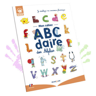 Cahier ABCdaire des Alphas | Phonèmes et lettres dès 4 ans | Méthode lecture Cahier ABCdaire des Alphas | Phonèmes et lettres dès 4 ans | Méthode lecture