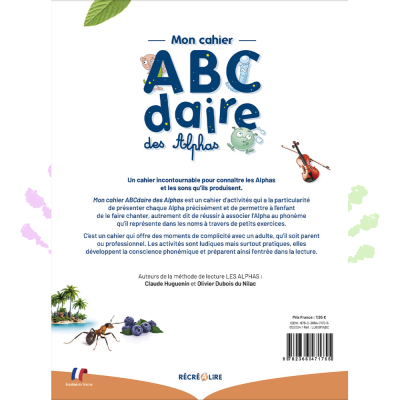 Cahier ABCdaire des Alphas | Phonèmes et lettres dès 4 ans | Méthode lecture Cahier ABCdaire des Alphas | Phonèmes et lettres dès 4 ans | Méthode lecture