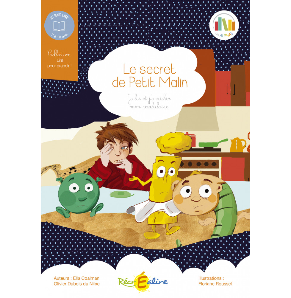 Le Secret de Petit Malin – Lire pour grandir