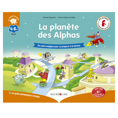 La Planète des Alphas | Livre + CD audio | Méthode lecture dès 4 ans La Planète des Alphas | Livre + CD audio | Méthode lecture dès 4 ans