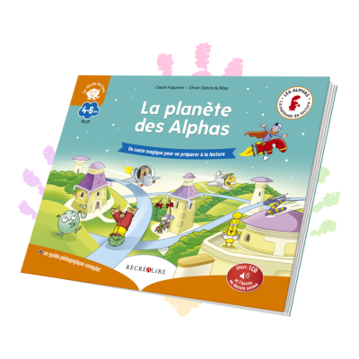La Planète des Alphas | Livre + CD audio | Méthode lecture dès 4 ans La Planète des Alphas | Livre + CD audio | Méthode lecture dès 4 ans