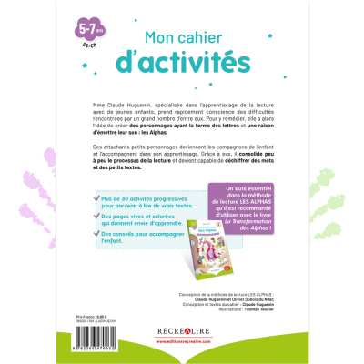 Mon cahier d’activités « Je commence à lire » avec Les Alphas – Plus de 30 jeux ludiques dès 5 ans Mon cahier d’activités « Je commence à lire » avec Les Alphas – Plus de 30 jeux ludiques dès 5 ans