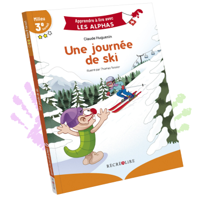 Une journée de ski | Lecture syllabique Les Alphas – Milieu 3e HarmoS Suisse Une journée de ski | Lecture syllabique Les Alphas – Milieu 3e HarmoS Suisse