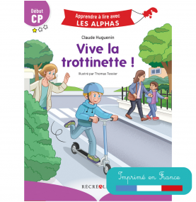 Première de couverture de Vive la trottinette avec vignette Imprimé en France