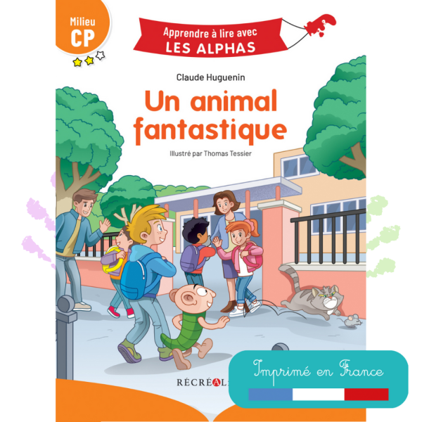 [PRODUIT DÉCLASSÉ] Un animal fantastique - Premières lectures Les Alphas Milieu CP dès 5 ans