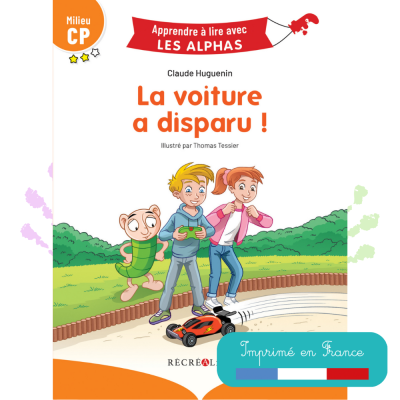La voiture a disparu ! | Lecture CP – Niveau 2 Les Alphas La voiture a disparu ! | Lecture CP – Niveau 2 Les Alphas