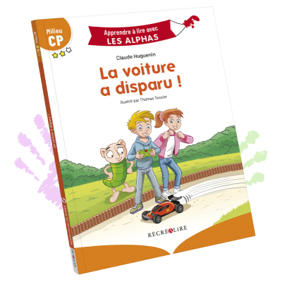 La voiture a disparu ! | Lecture CP – Niveau 2 Les Alphas La voiture a disparu ! | Lecture CP – Niveau 2 Les Alphas