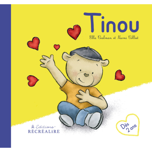 Tinou - Petit ours Album éveil dès 2 ans