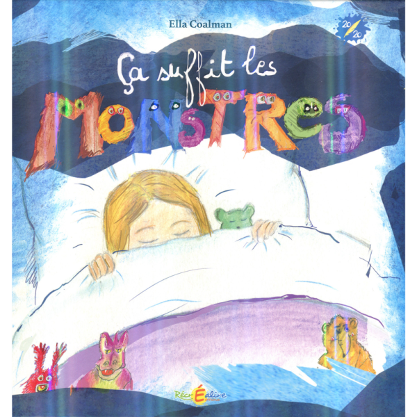 Ça suffit les monstres - Album pour s'endormir dès 5 ans