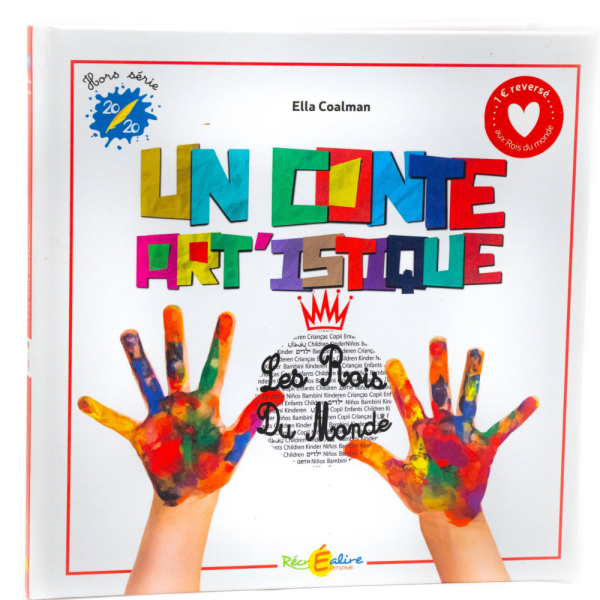 Un conte art'istique - A la découverte de l'art contemporain Album dès 5 ans