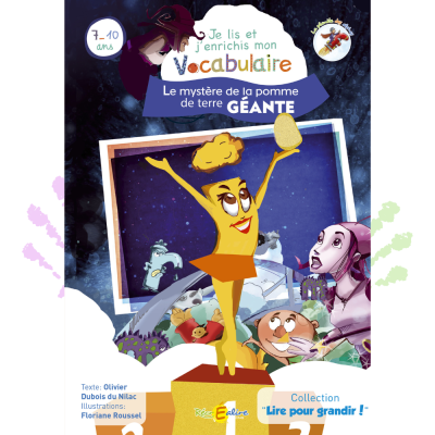 Le mystère de la pomme de terre géante – Lecture CE1 Les Alphas dès 6 ans Le mystère de la pomme de terre géante – Lecture CE1 Les Alphas dès 6 ans