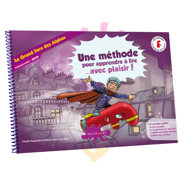 [PRODUIT DECLASSE] Le grand livre du conte "La Planète des Alphas" - Livre format A3 + CD + QR code + DVD du dessin animé