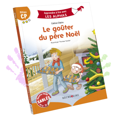 Le goûter du père Noël – Je lis avec les Alphas 🎅 | Lecture Milieu CP dès 5 ans