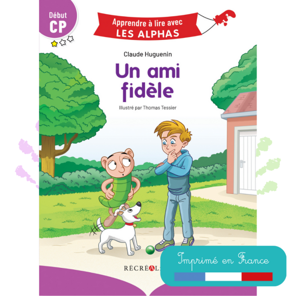 [PRODUIT DÉCLASSÉ] Un ami fidèle - Premières lectures Les Alphas Début CP dès 5 ans