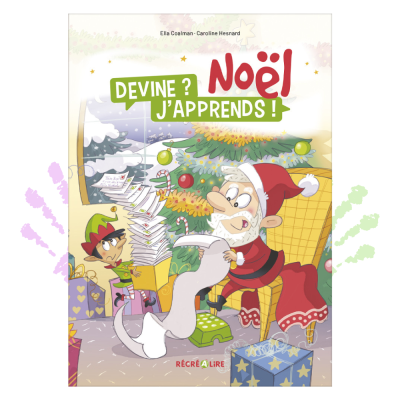 Devine ? J’apprends ! Noël | Blagues expliquées pour rire et apprendre dès 7 ans Devine ? J’apprends ! Noël | Blagues expliquées pour rire et apprendre dès 7 ans