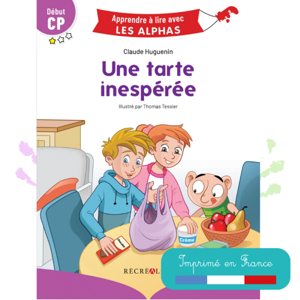 [PRODUIT DÉCLASSÉ]  Une tarte inespérée - Premières lectures Les Alphas Début CP dès 5 ans