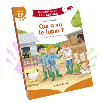 Qui a vu le lapin ? | Lecture CP niveau 2 avec Les Alphas – Milieu CP