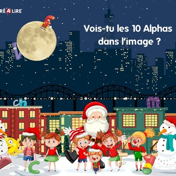 Je m'amuse avec les Alphas en attendant Noël. #Noël #enattendantnoel #recrealire  @editionsrecrealire #activités #chercheettrouve #maternelle #lesalphas #a#planètedesalphas